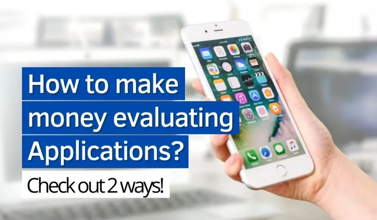 How to make money evaluating applications? - Receitas Samp