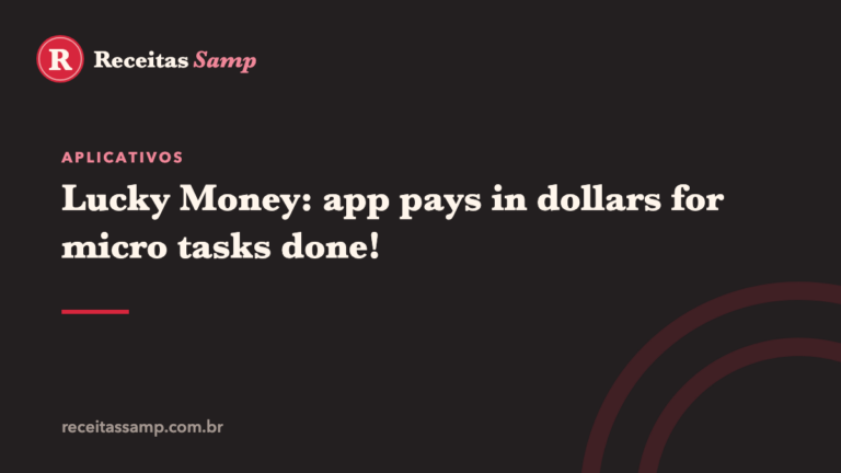 Lucky Money: app pays in dollars for micro tasks done!