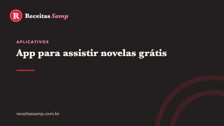 App para assistir novelas grátis