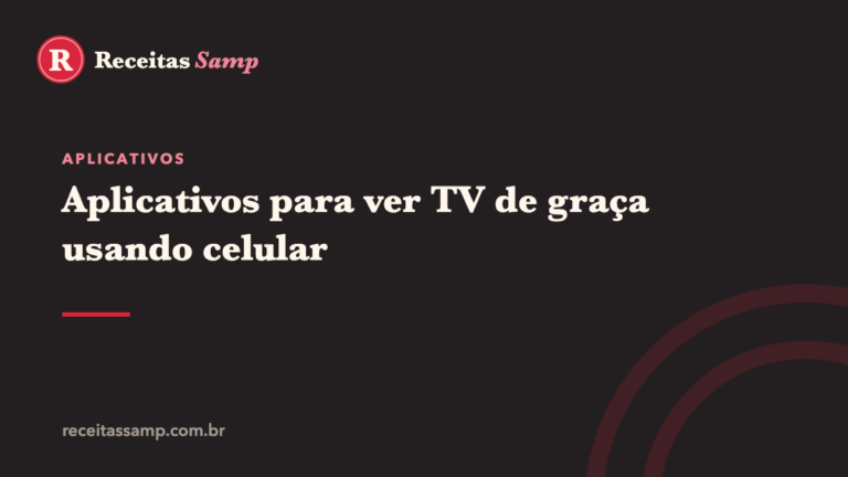 Aplicativos para ver TV de graça usando celular